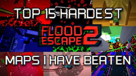 flood escape 2 hardest insane map